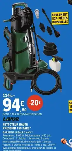 E.Leclerc Brico LAVOR NETTOYEUR HAUTE PRESSION 150 BARS offre