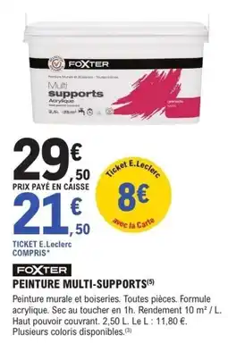 E.Leclerc Brico FOXTER PEINTURE MULTI-SUPPORTS offre