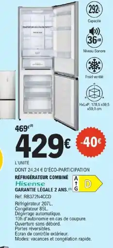 E.Leclerc Hisense RÉFRIGÉRATEUR COMBINÉ offre