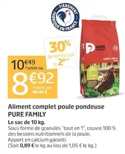 Jardiland PURE FAMILY Aliment complet poule pondese offre