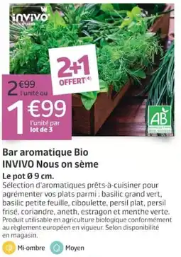 Jardiland INVIVO Bar aromatique Bio offre
