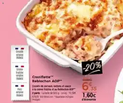 Thiriet Crozidlette reblochon AOP offre
