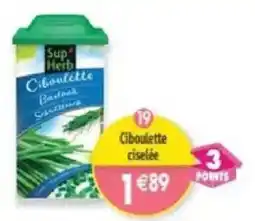 Maximo Sup Herb Ciboulette offre