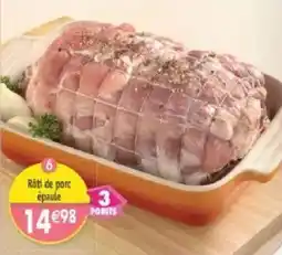 Maximo Rôti de porc épaule offre