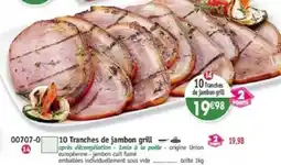 Maximo 10 Tranches de jambon grill offre