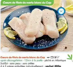 Maximo Coeurs de filets de merlu blanc du cap offre