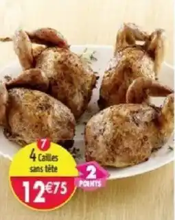 Maximo 4 Cailles sans tête offre