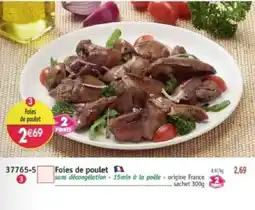 Maximo Foies de poulet offre