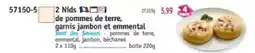 Maximo 2 nids de pommes de terre garnis jambon et emmental offre