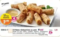 Maximo 10 Nems vietnamiens au porc offre