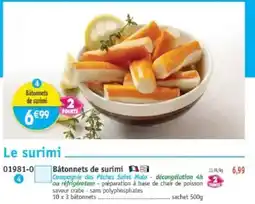 Maximo Bâtonnets de surimi Compagnie des Pêches Saint Malo offre