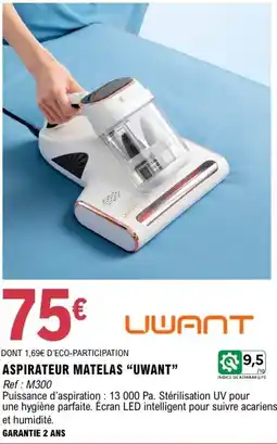 E.Leclerc UWANT Aspirateur Matelas offre