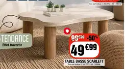 La Foir'Fouille Table basse scarlett offre
