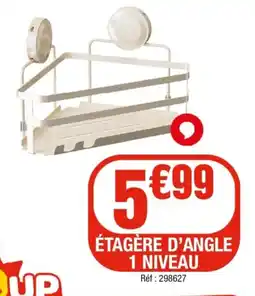 La Foir'Fouille ÉTAGÈRE D'ANGLE offre