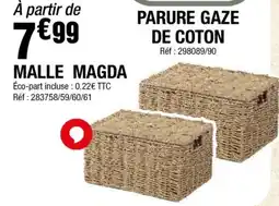 La Foir'Fouille MALLE MAGDA offre