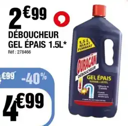 La Foir'Fouille Déboucheur gel épais offre
