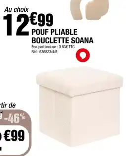 La Foir'Fouille Pouf pliable boulette soana offre