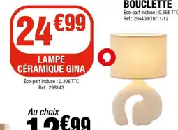 La Foir'Fouille Lampe ceramique gina offre