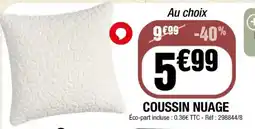La Foir'Fouille COUSSIN NUAGE offre