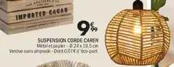 La Foir'Fouille SUSPENSION CORDE CAREN offre