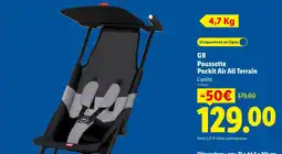 Lidl GB Poussette Pockit Air All Terrain offre