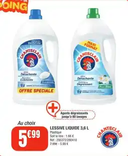La Foir'Fouille CHANTECLAIR LESSIVE LIQUIDE offre