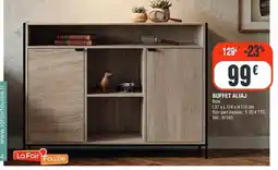 La Foir'Fouille BUFFET ALIAJ offre