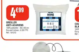 La Foir'Fouille HOME COLLECTION OREILLER ANTI-ACARIENS offre