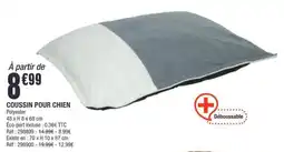 La Foir'Fouille COUSSIN POUR CHIEN offre