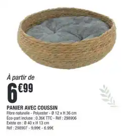 La Foir'Fouille PANIER AVEC COUSSIN offre