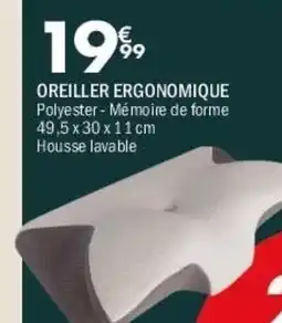 La Foir'Fouille OREILLER ERGONOMIQUE offre