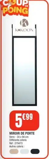 La Foir'Fouille KOKOON MIROIR DE PORTE offre