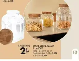La Foir'Fouille ARCHE Bocal verre acacia offre