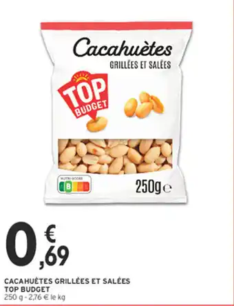 TOP BUDGET Cacahuètes