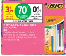 Intermarché Contact Bic 2 stylos-bille 4 couleurs + 5 cristal offre
