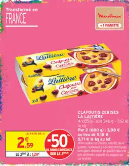 Intermarché Contact La Laitière Clafoutis Cerises offre