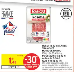 Intermarché Contact Monique Ranou Rosette offre