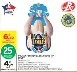 Intermarché Contact Loué Poulet fermier offre