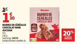 Auchan Auchan BARRES DE CÉRÉALES CHOCOLAT NOIR offre