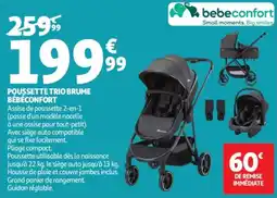 Auchan bebeconfort POUSSSETTE TRIO BRUME offre