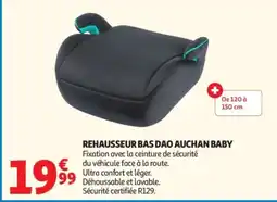 Auchan AUCHAN BABY REHAUSSEUR BAS DAO offre