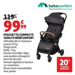 Auchan bebeconfort POUSSSETTE COMPACTE SUNLITE offre