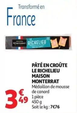 Auchan LE RICHELIEU PÂTÉ EN CROÛTE offre