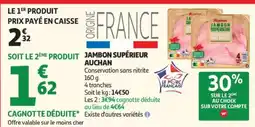 Auchan Auchan Jambon supérieur offre