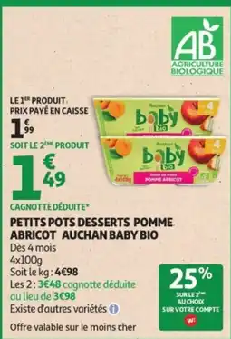 Auchan Auchan Baby Bio Petits Pots Desserts offre