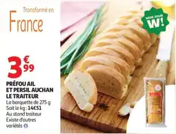 Auchan PRÉFOU AIL ET PERSIL AUCHAN offre