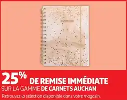 Auchan Sur la gamm de carnets auchan offre