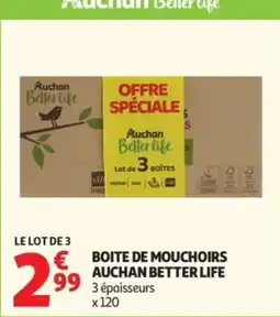 Auchan Auchan better life boite de mouchoirs offre