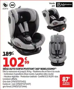 Auchan Bebelissimo SIÈGE AUTO ISOFIX PIVOTANT 360° offre