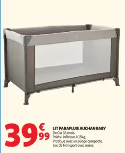 Auchan AUCHAN BABY LIT PARAPLUIE offre